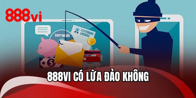888VI Có Lừa Đảo Không