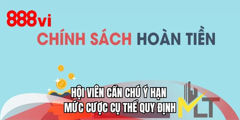 Hội viên cần chú ý hạn mức cược cụ thể quy định